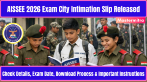 AISSEE 2026 City Slip Released