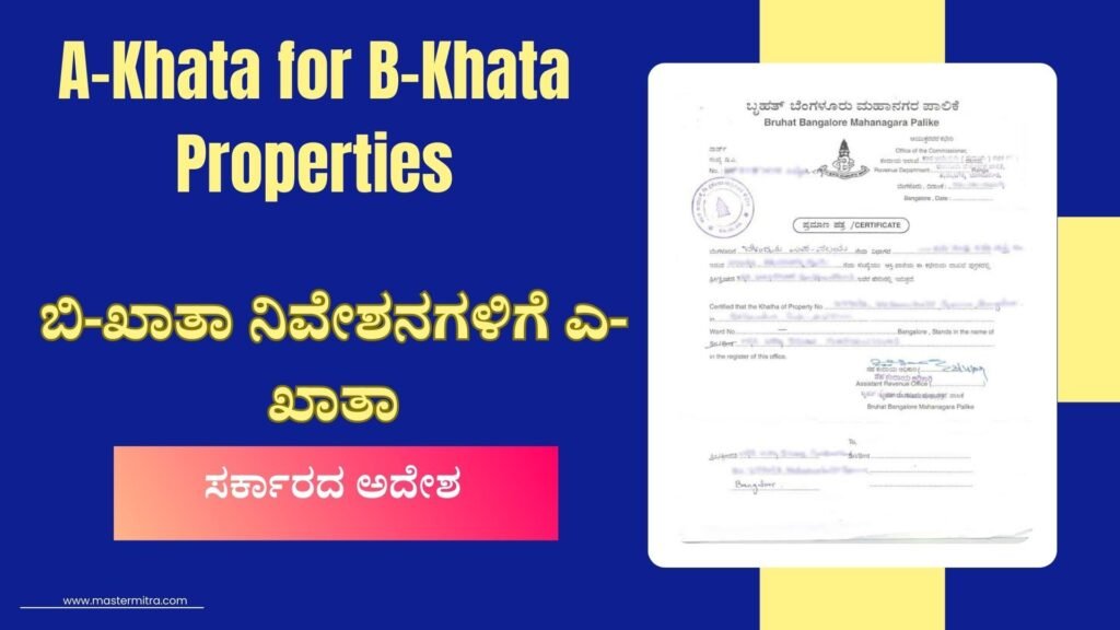 A-Khata for B-Khata Properties