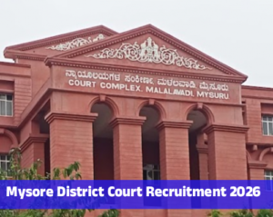 Mysuru Court Jobs 2026