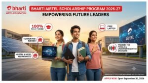 Bharti Airtel Scholarship 2026-27