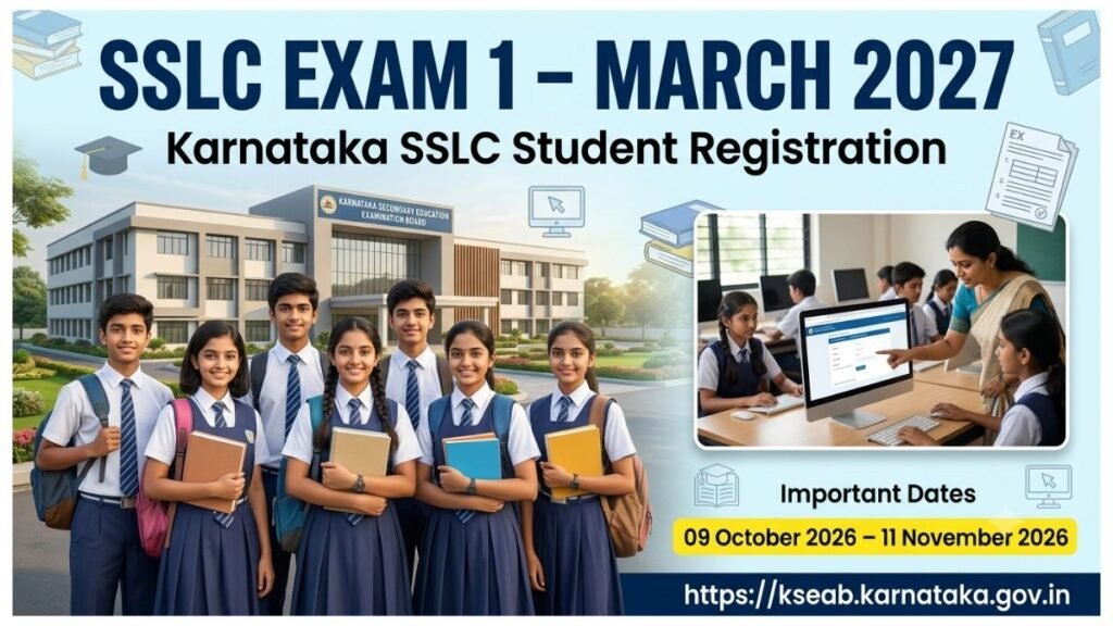 Karnataka SSLC Exam 1 Registration 2027